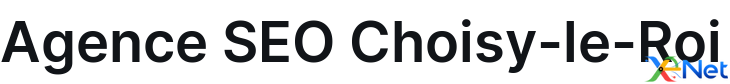 Agence SEO Choisy-le-Roi